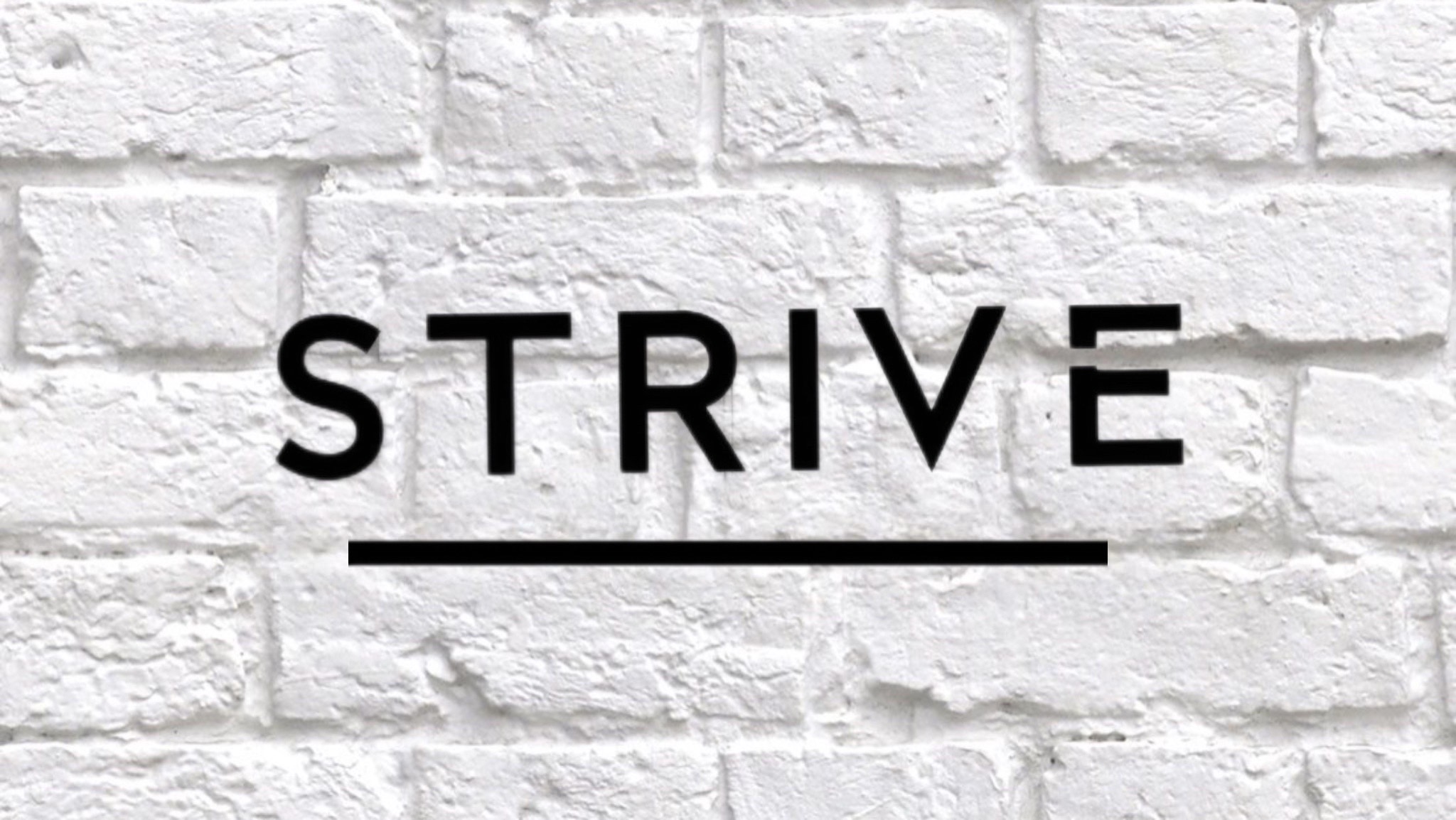 STRIVE
